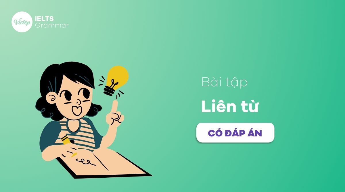 Bài tập liên từ