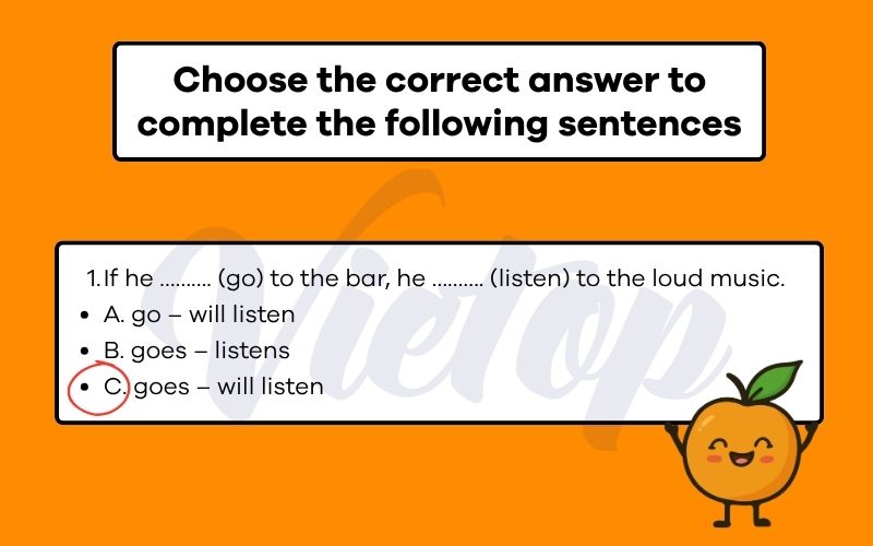 Choose the correct answer to complete the following sentences