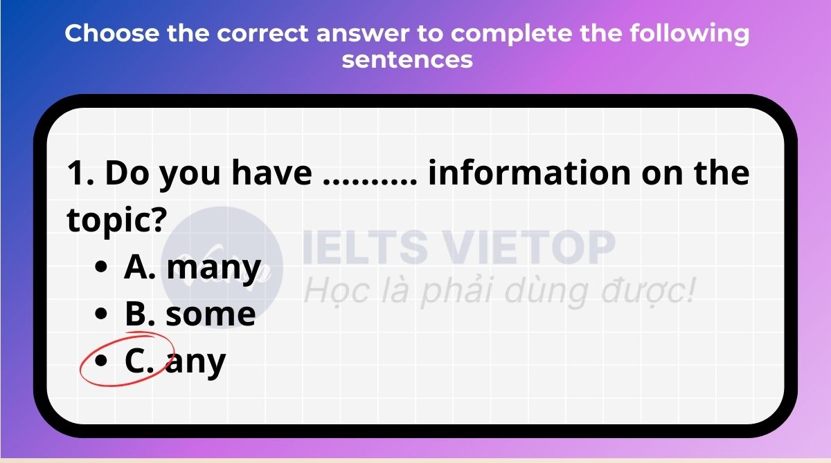 Choose the correct answer to complete the following sentences