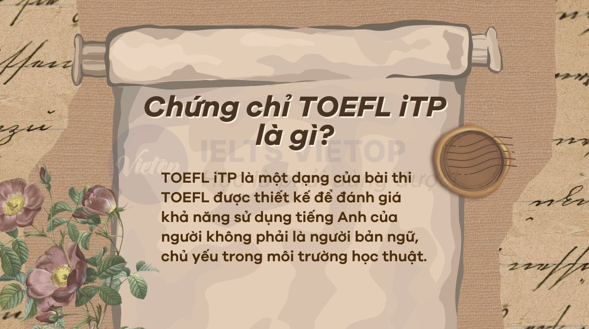 Chứng chỉ TOEFL iTP là chứng chỉ gì