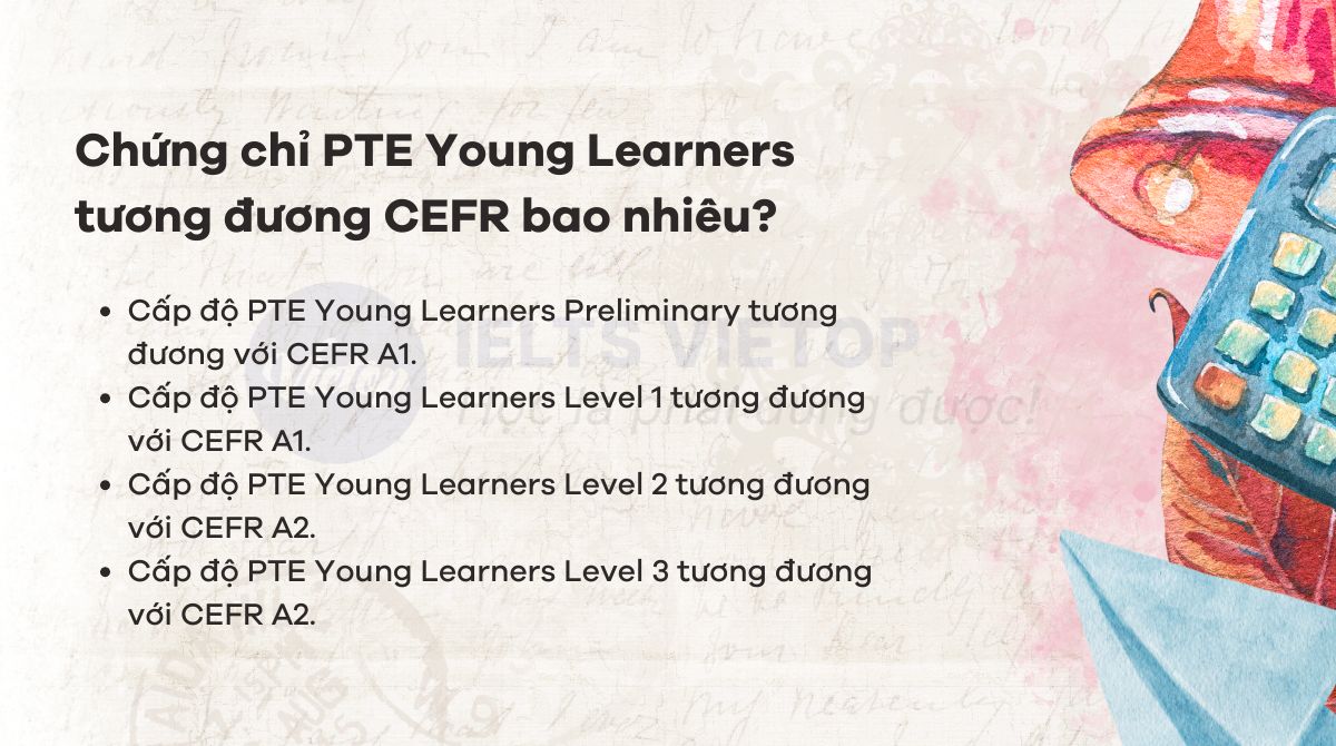 PTE Young Learners tương đương CEFR bao nhiêu