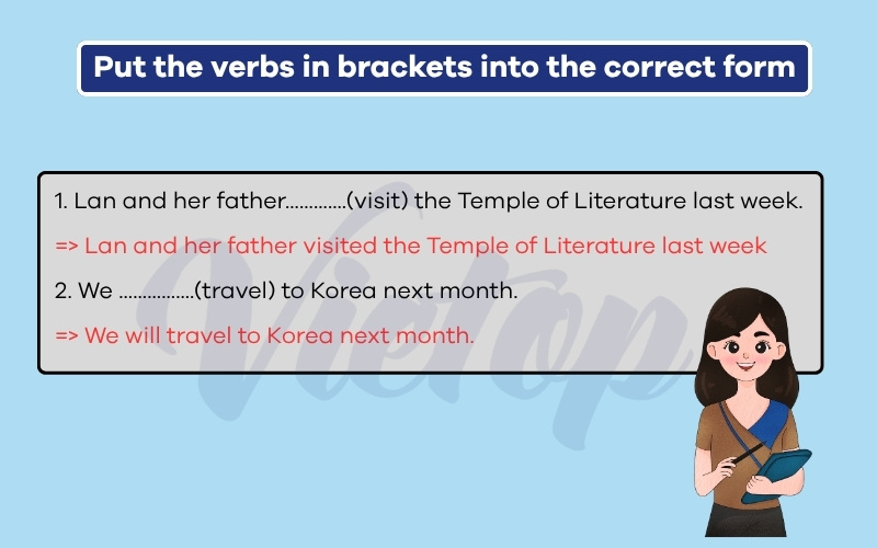 Put the verbs in brackets into the correct form