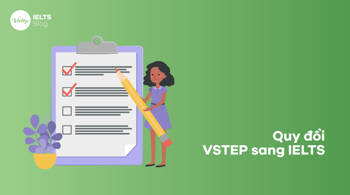 Quy đổi VSTEP sang IELTS