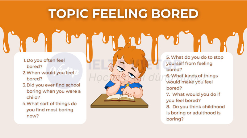 Topic feeling bored - IELTS Speaking part 1