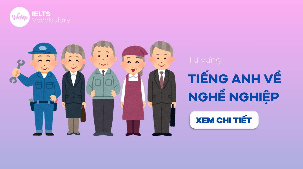 từ vựng về nghề nghiệp