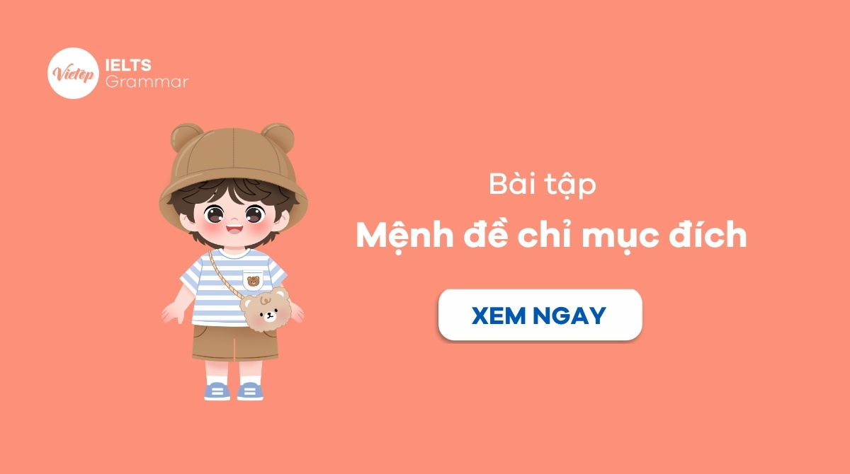 Bài tập mệnh để chỉ mục đích