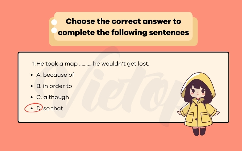 Choose the correct answer to complete the following sentences