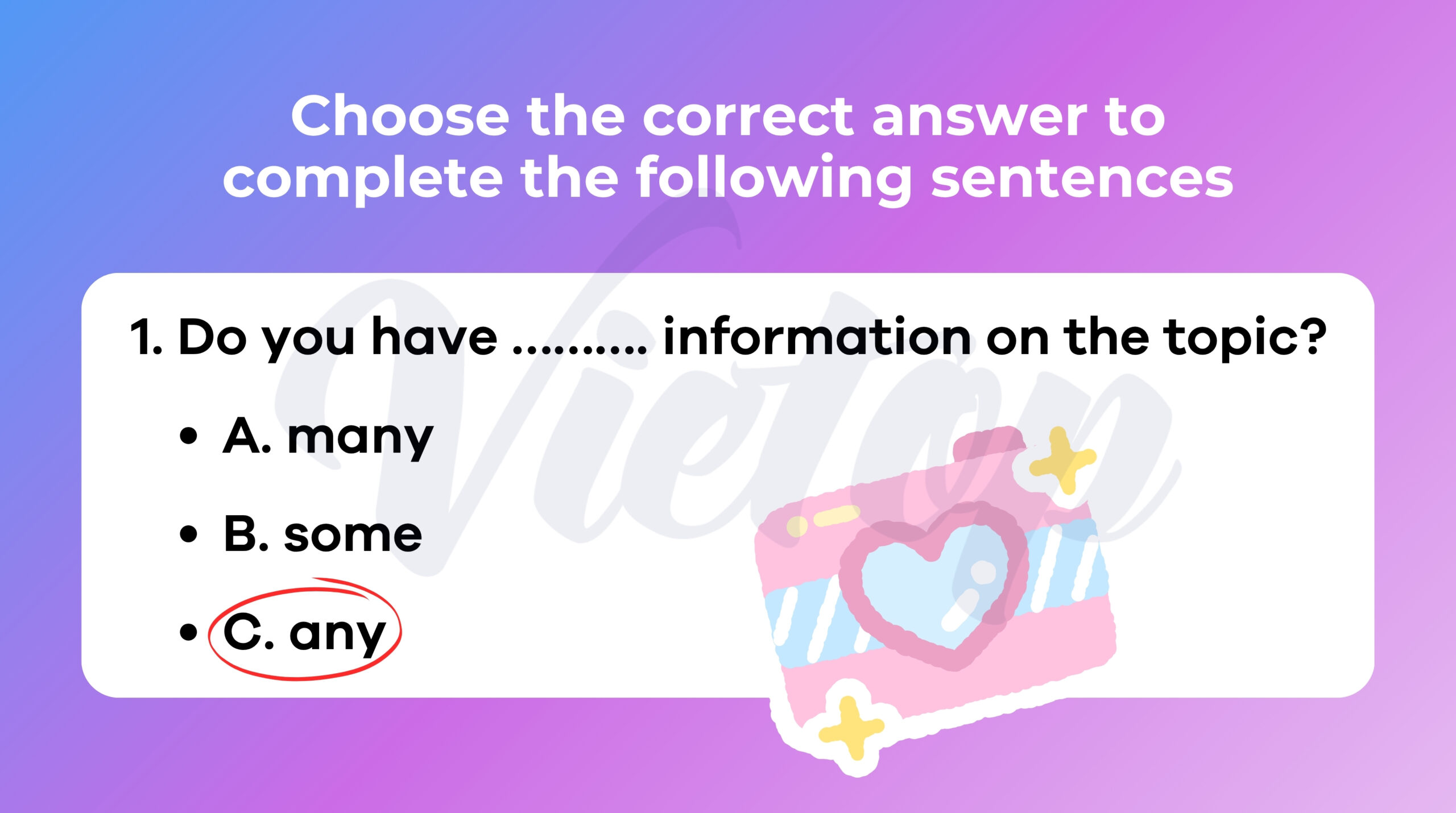 Choose the correct answer to complete the following sentences