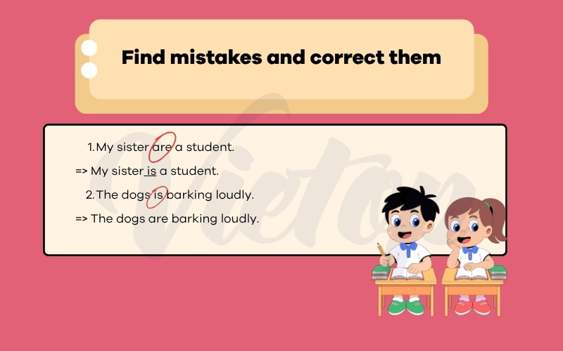 Find mistakes and correct  them