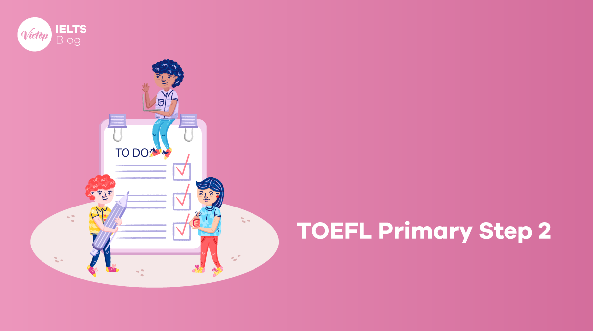 TOEFL Primary Step 2