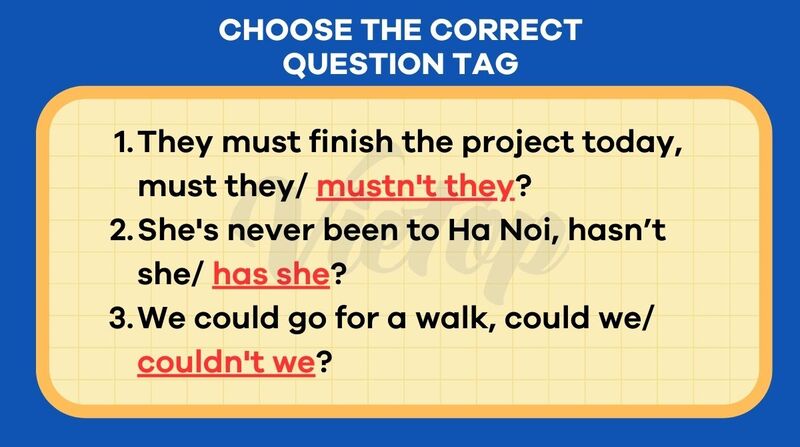 Choose the correct question tag