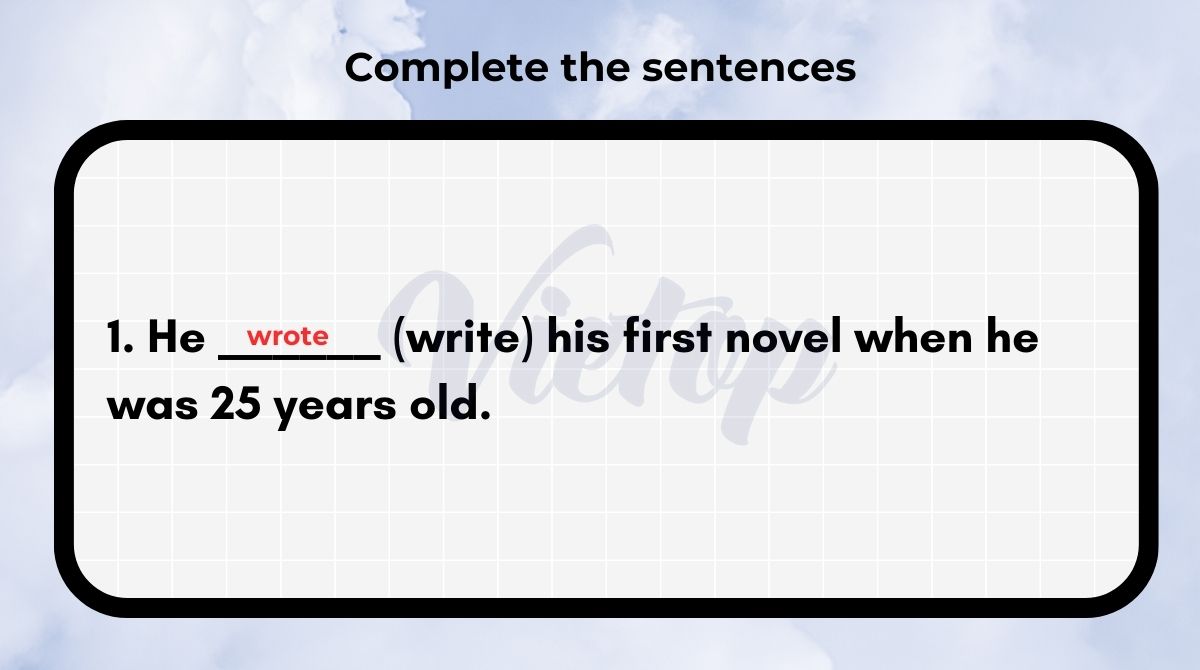 Complete the sentences