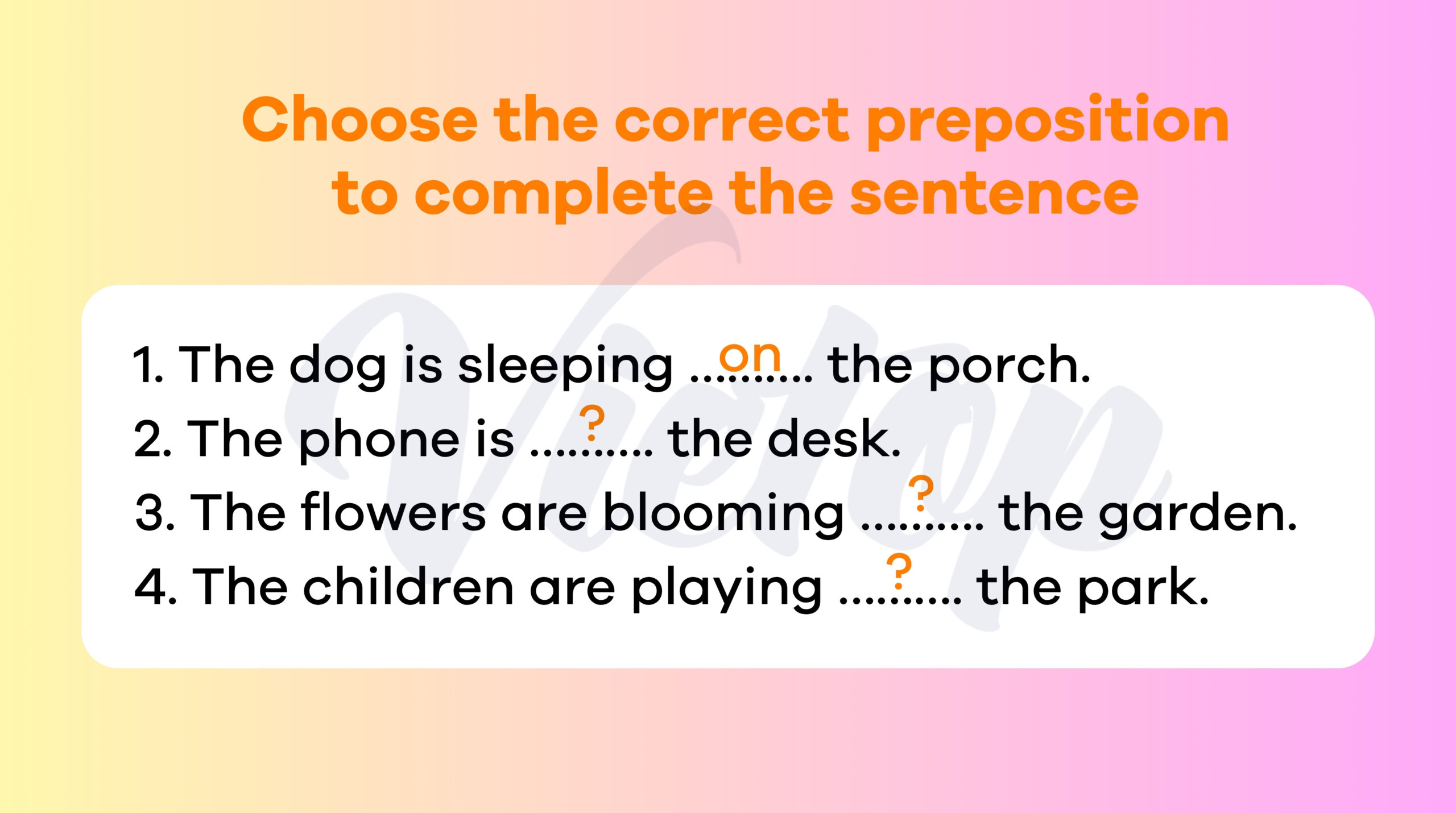 Choose the correct preposition