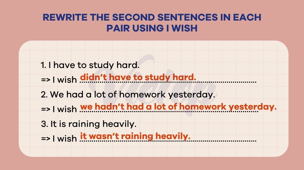 Bài tập viết lại câu wish số 3