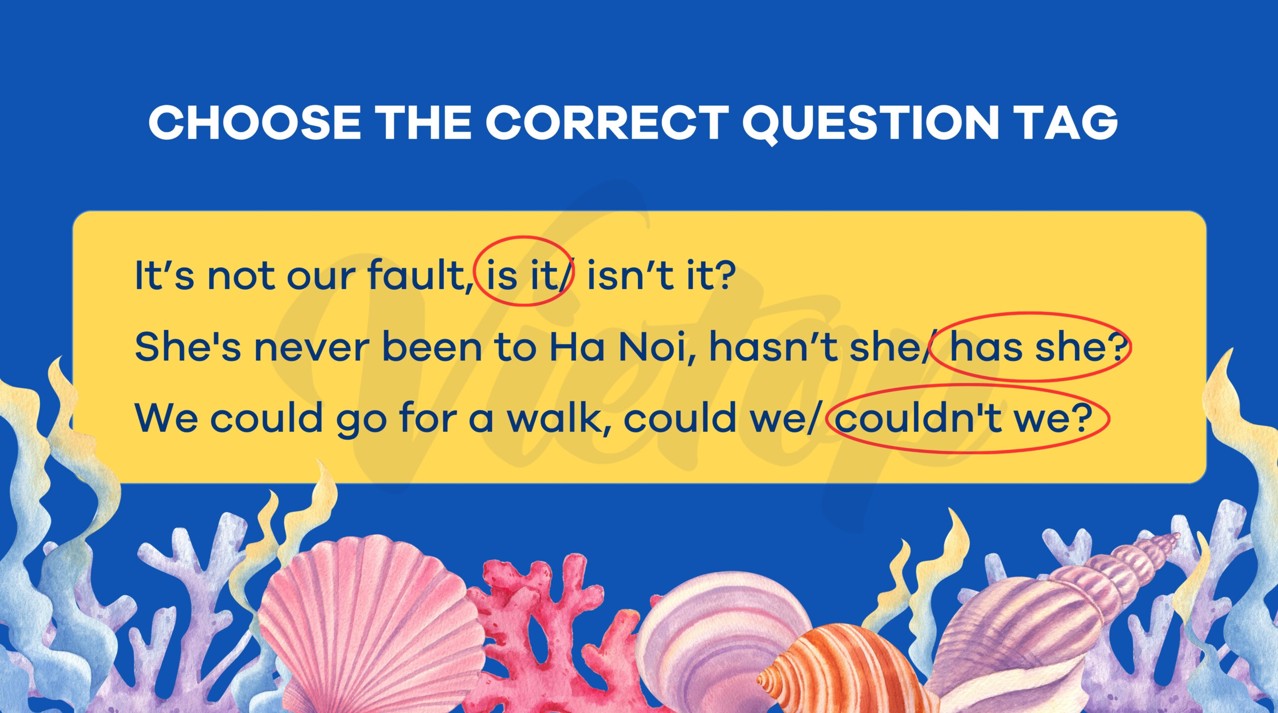 Choose the correct question tag