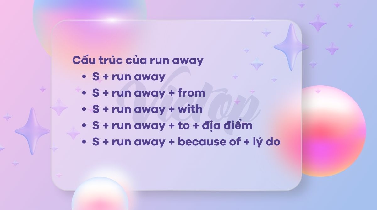 Cấu trúc của run away