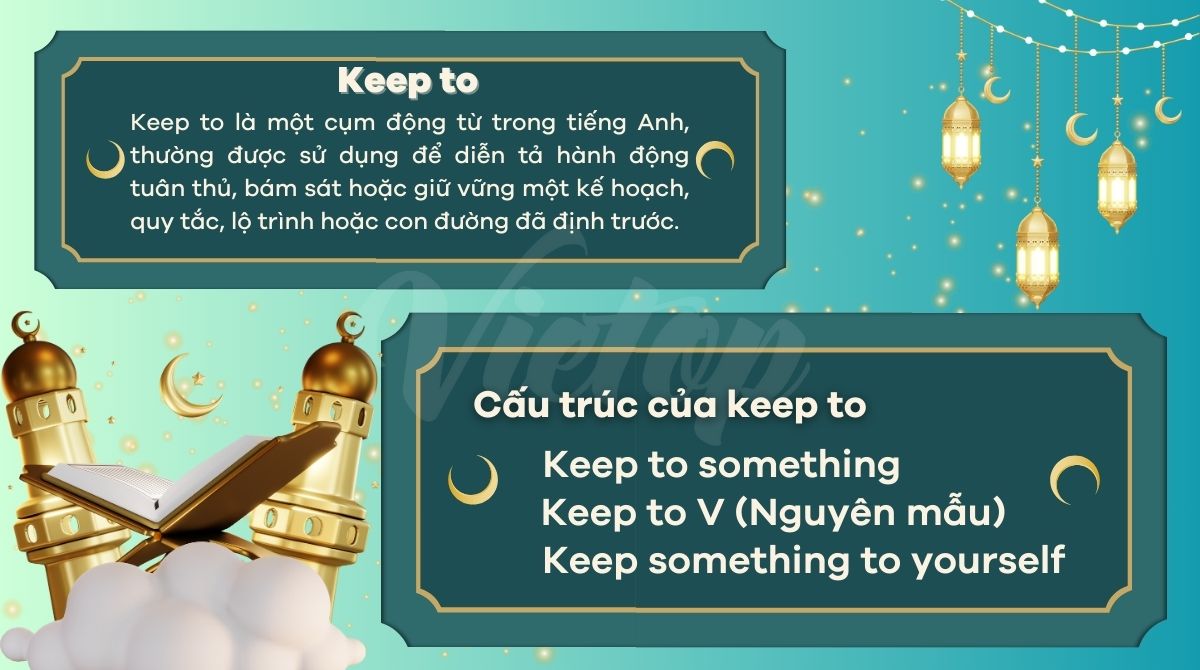 Keep to trong tiếng Anh