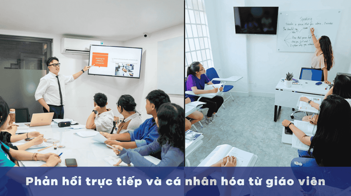 Phản hồi trực tiếp và cá nhân hóa từ giáo viên