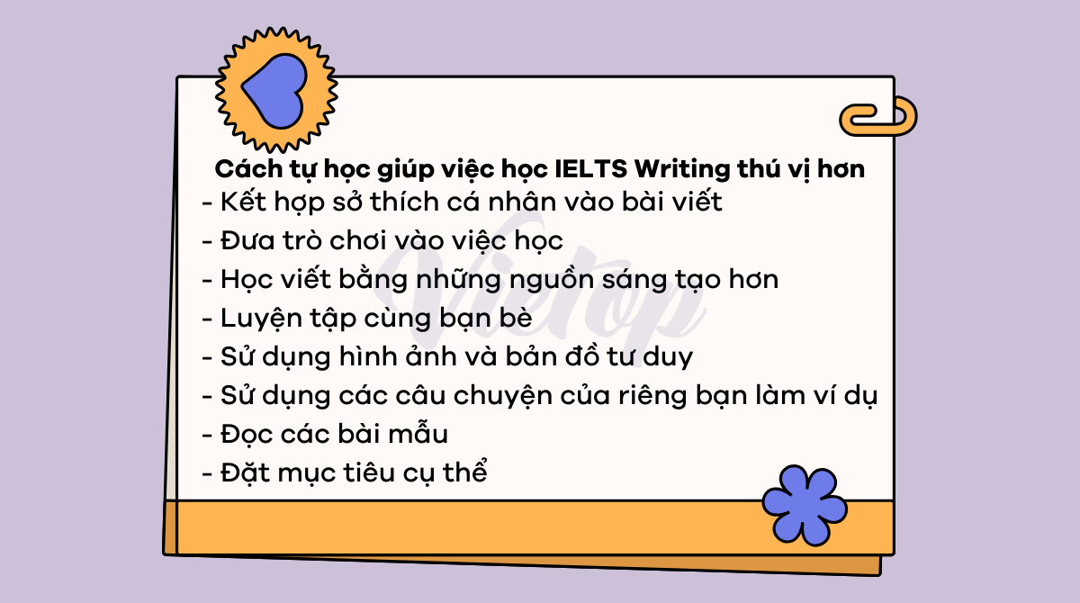 Cách tự học giúp việc học IELTS Writing thú vị hơn