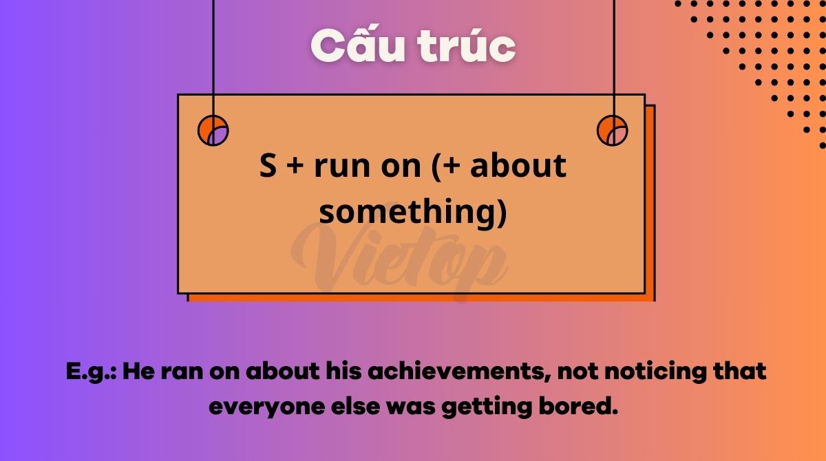 Cấu trúc của run on