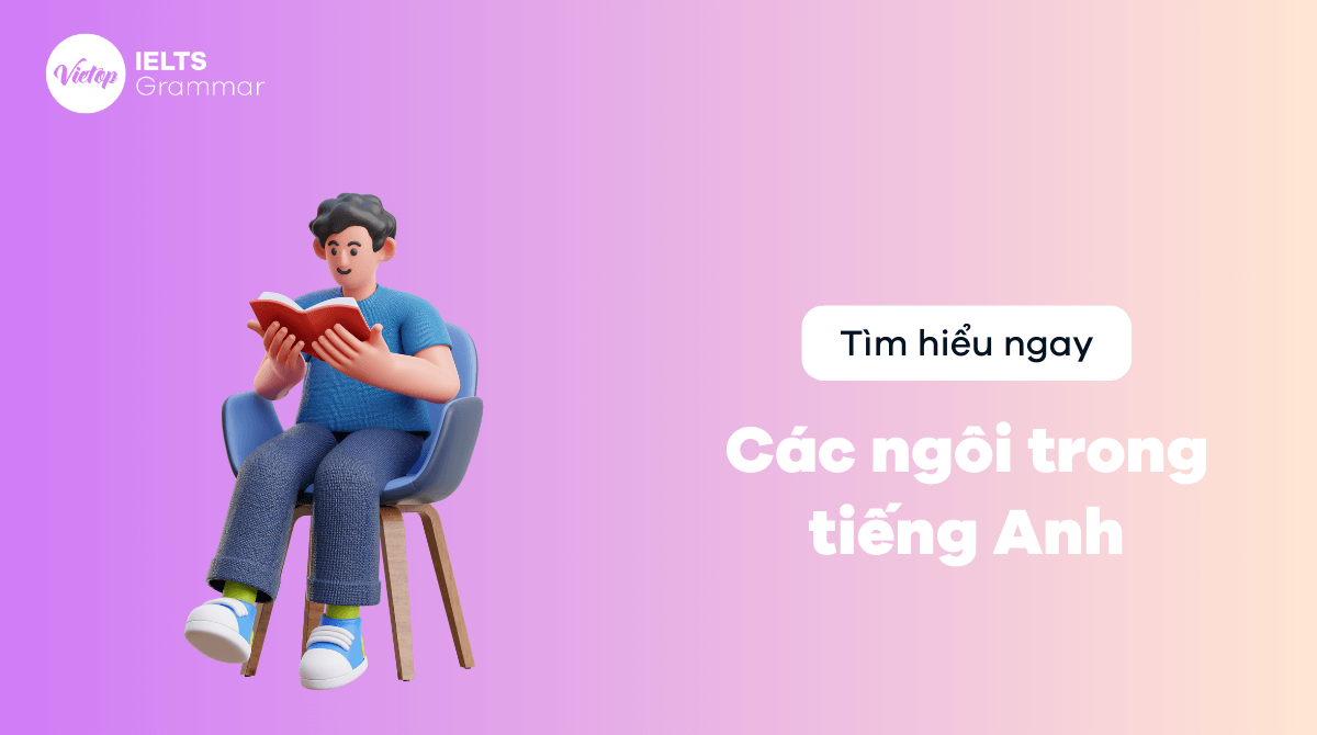 Các ngôi trong tiếng Anh