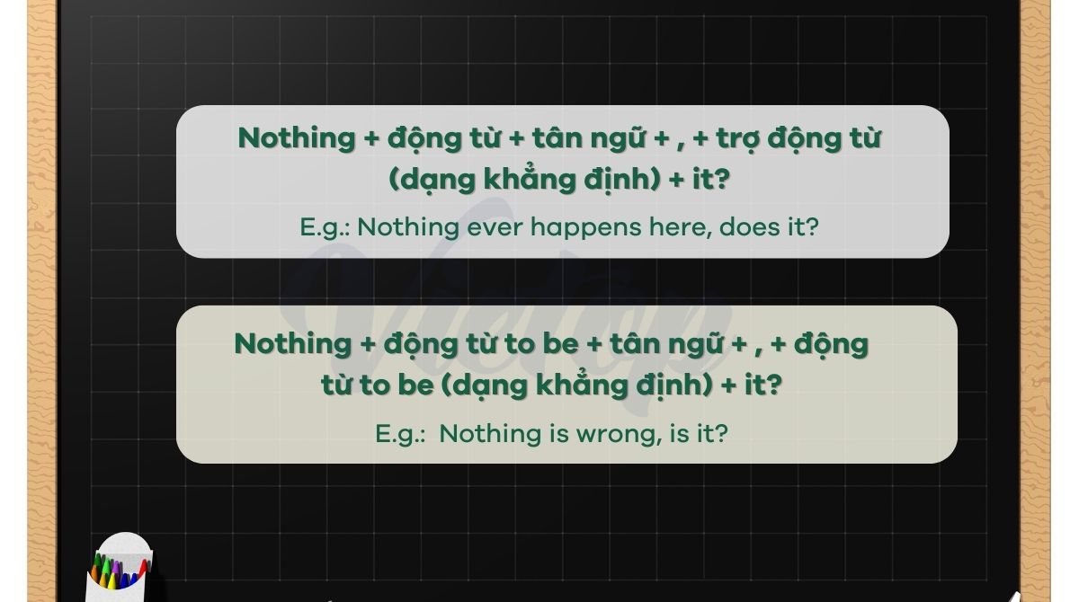 Cấu trúc câu hỏi đuôi với nothing