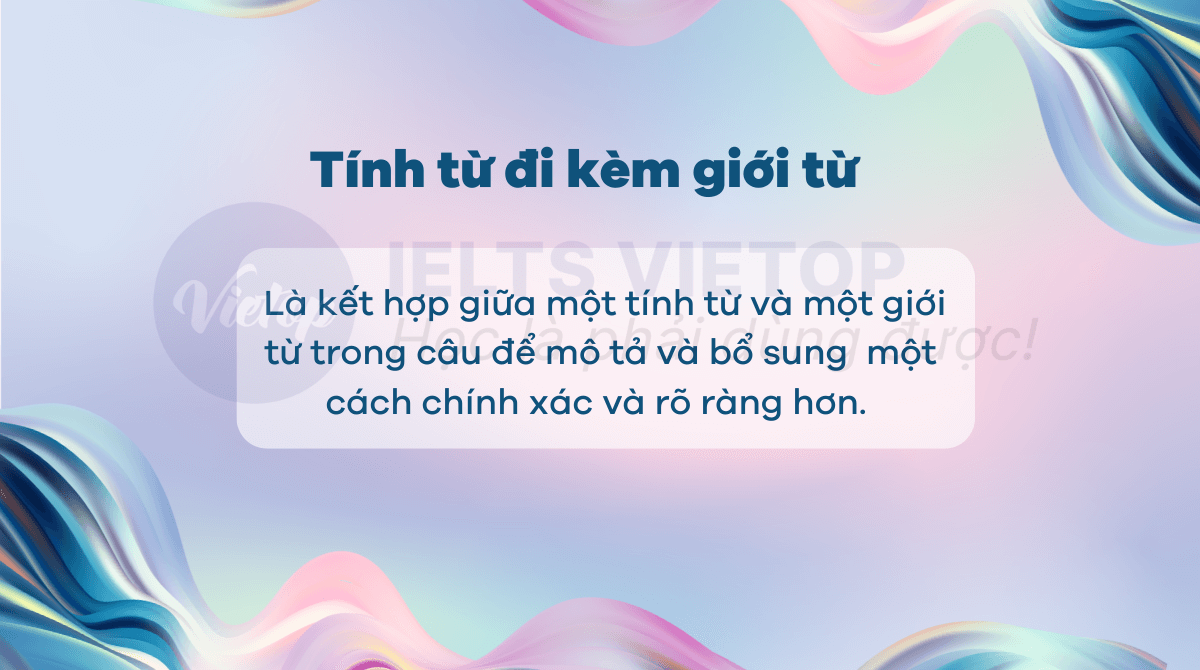 Tính từ đi với giới từ trong tiếng Anh