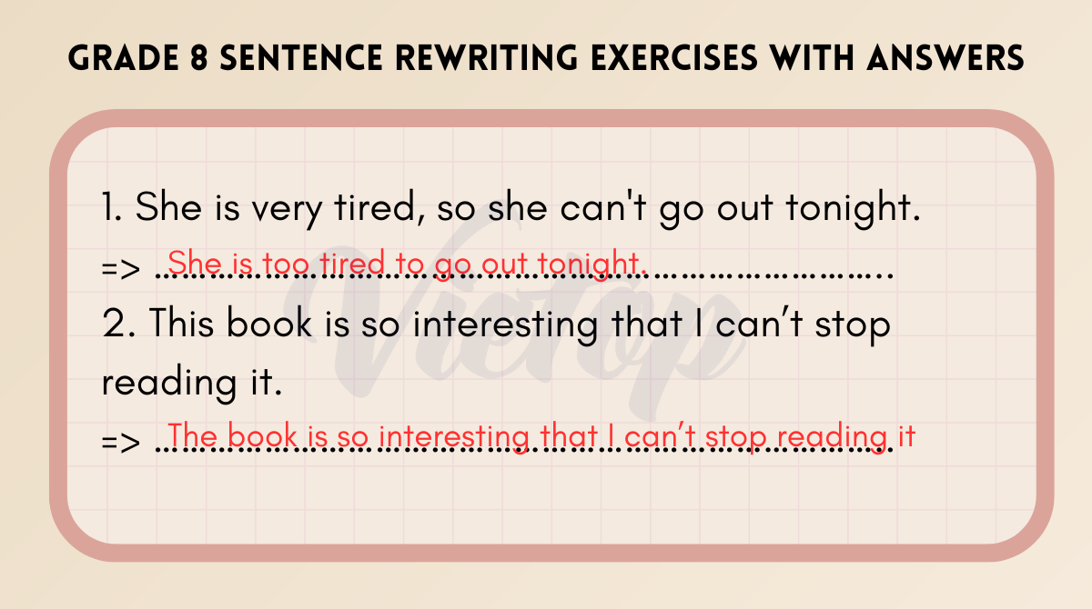 Exercise 1: Grade 8 sentence rewriting exercises with answers