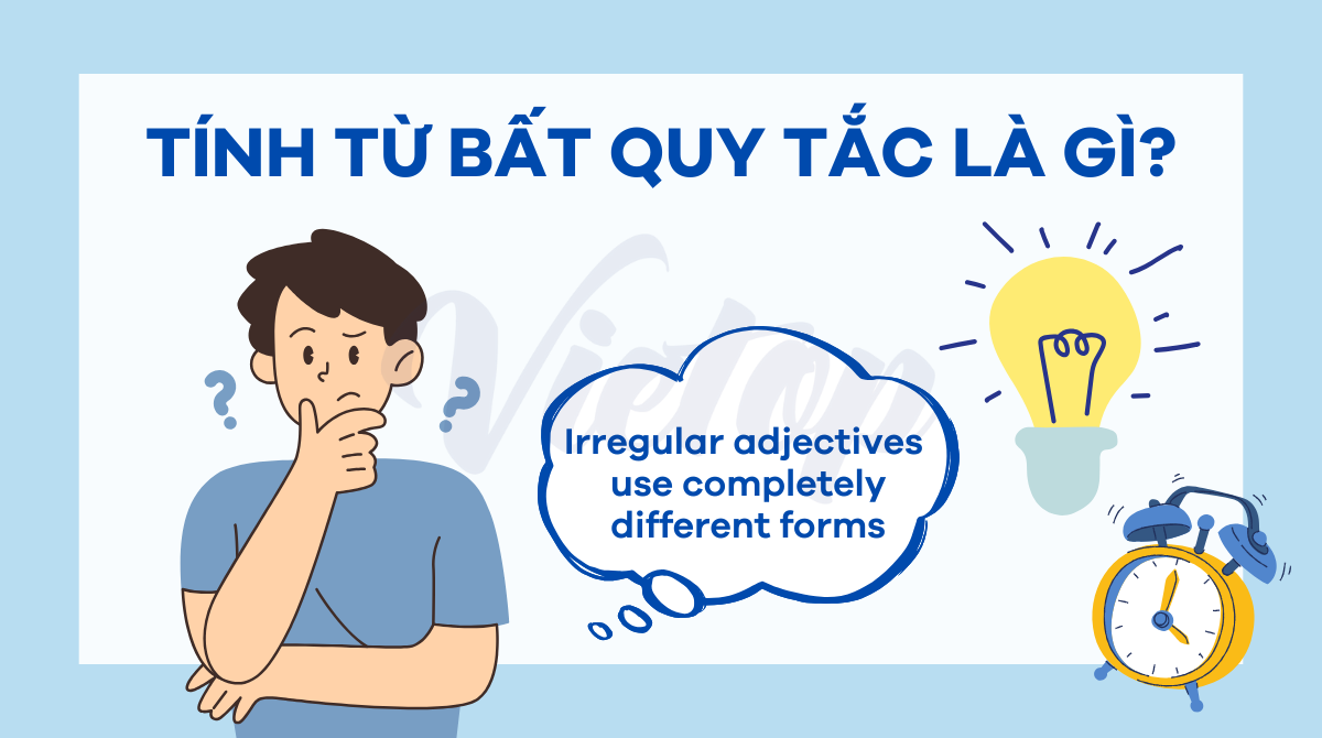 Tính từ bất quy tắc