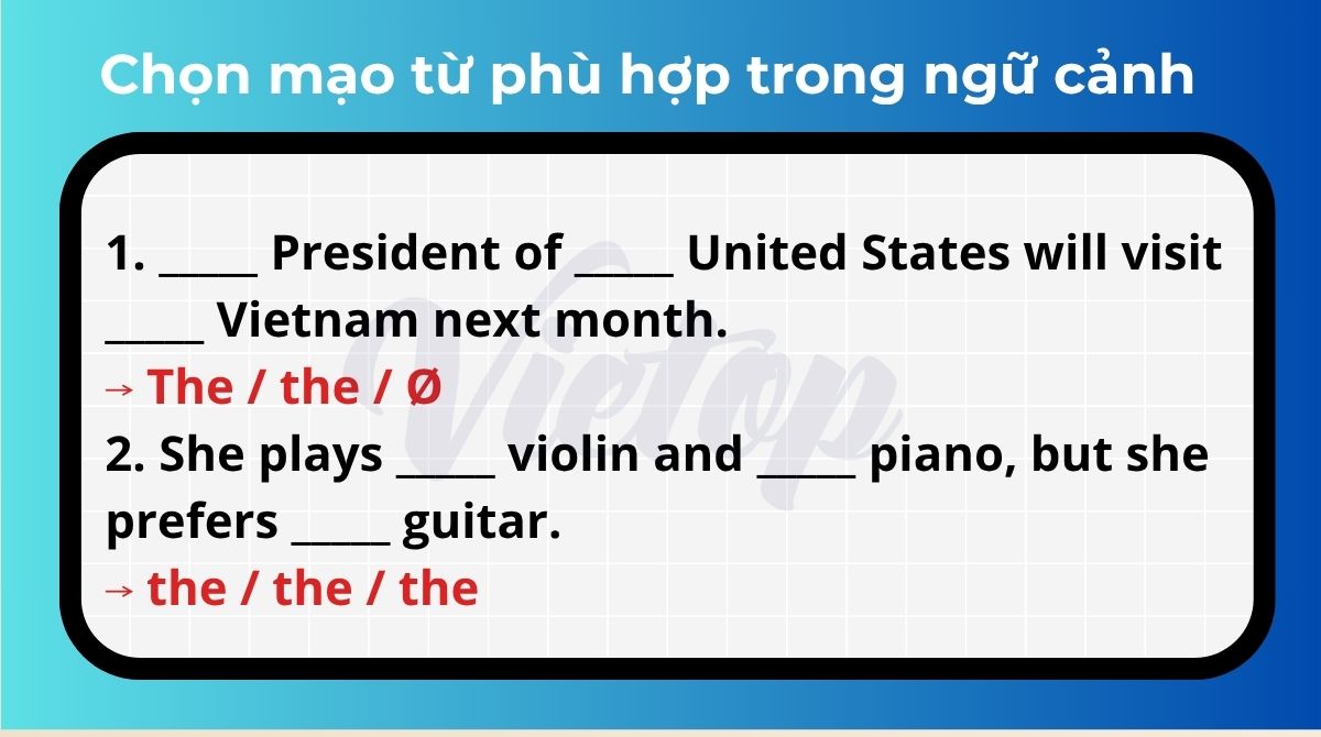 Bài tập chọn mạo từ phù hợp