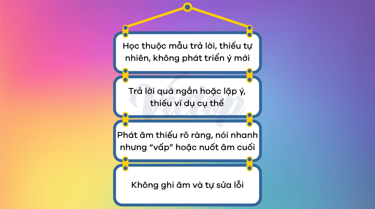 Những lỗi phổ biến cần tránh khi luyện IELTS Speaking từ 5.5 lên 7.0 trong 2 tháng