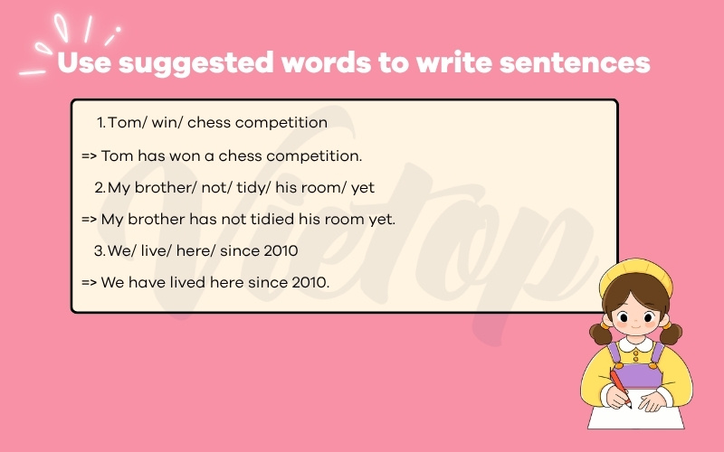 Use suggested words to write sentences