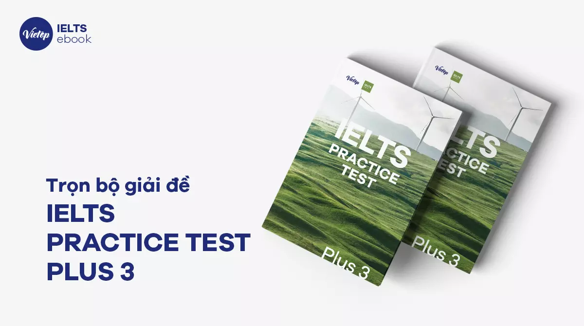 Thumbnail ebook giải đề IELTS Practice test plus 3