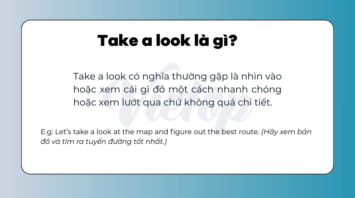 Take a look là gì