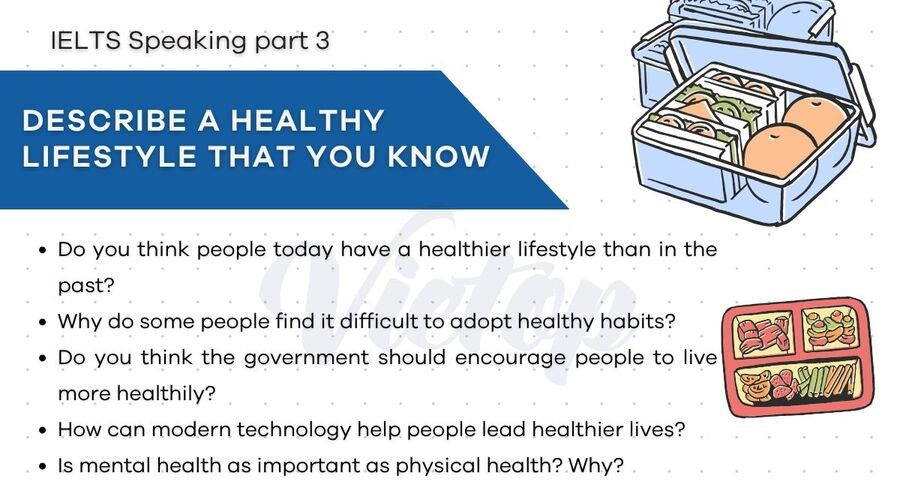 Topic a healthy lifestyle that you know - IELTS Speaking Part 3