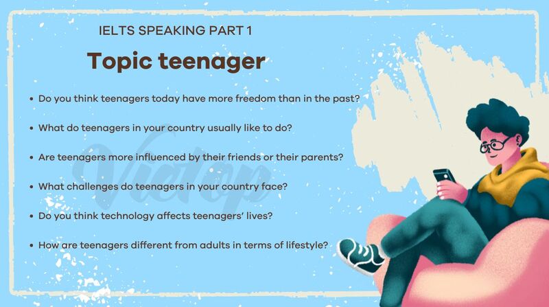 Cách trả lời topic teenager hiệu quả