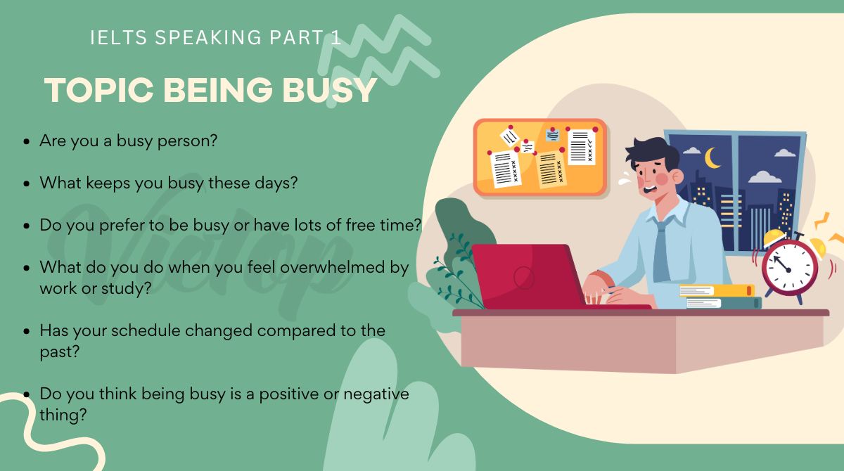 Cách trả lời topic being busy hiệu quả