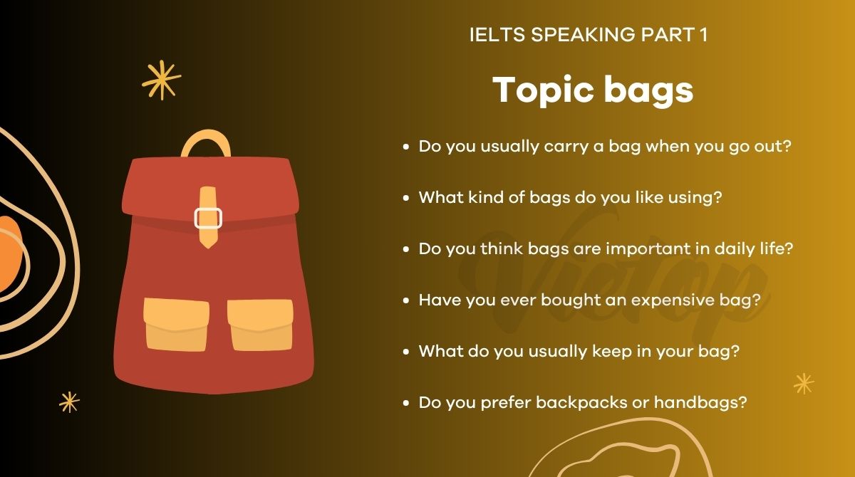 Cách trả lời cho topic bags trong Part 1