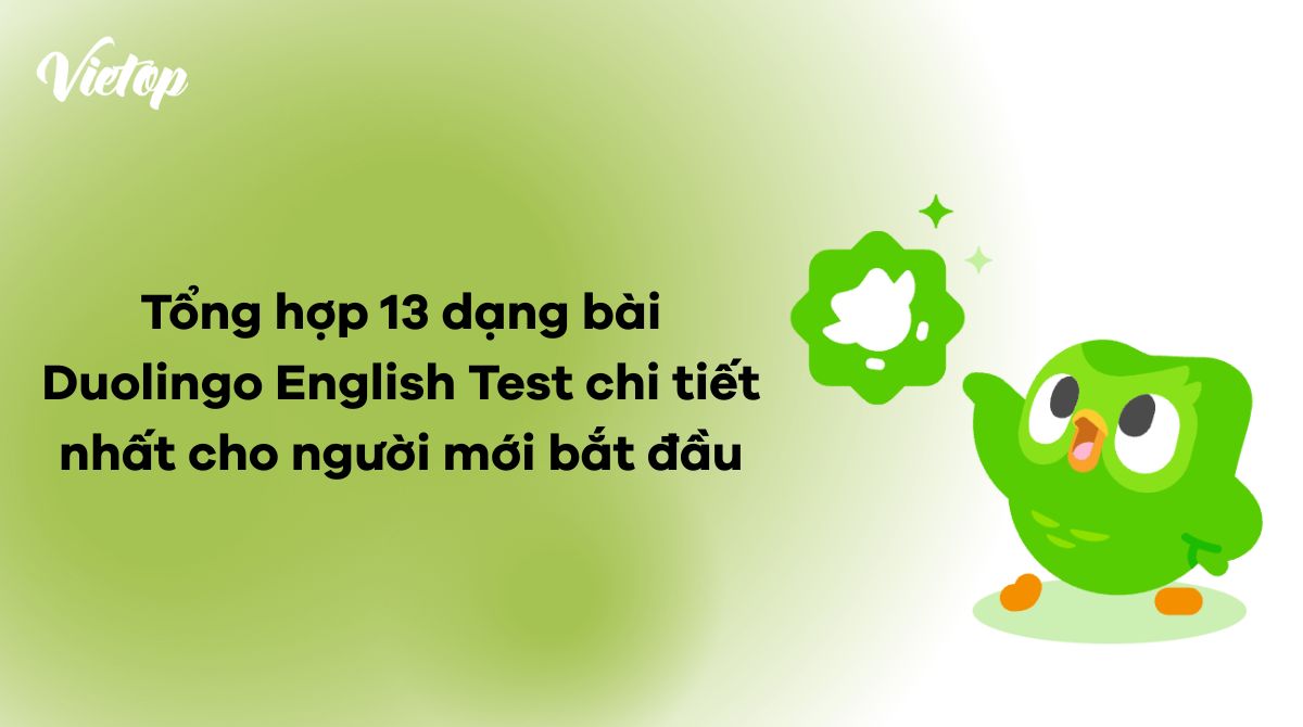 các dạng bài trong bài thi duolingo english test