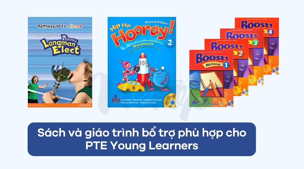 Tài liệu bổ trợ ôn thi PTE Young Learners