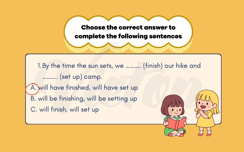 Choose the correct answer to complete the following sentences