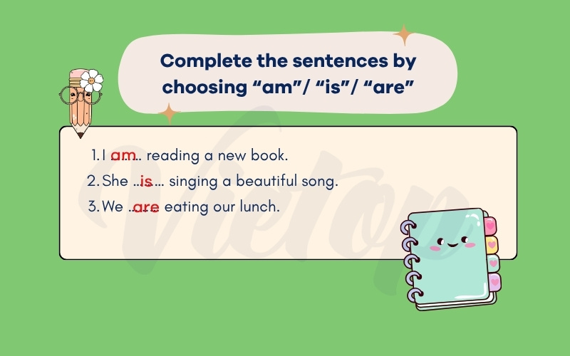 Complete the sentences by choosing am is are