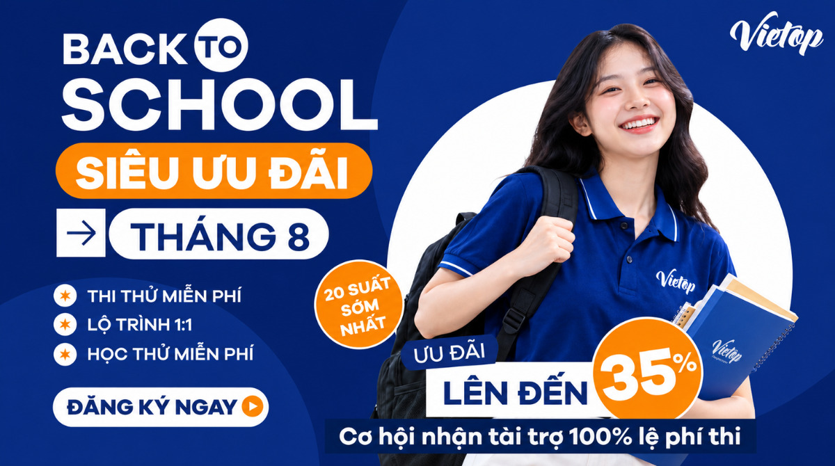 Back to School 2026: Cơ hội nhận học bổng lên đến 35% tại Vietop