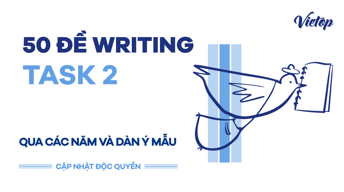 Thumbnail Ebook 50 đề IELTS Writing Task 2 và dàn ý tư duy mẫu