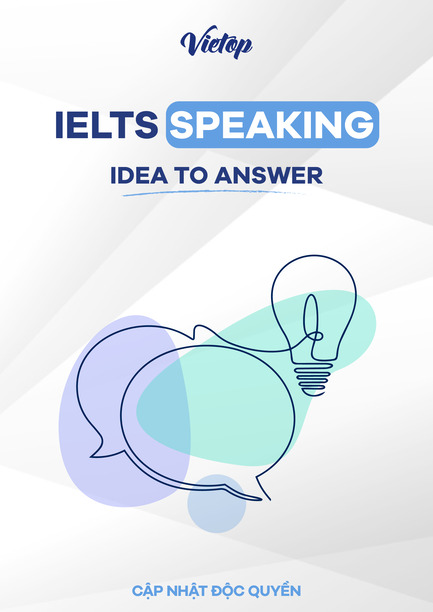 Cover Ebook IELTS Speaking Idea to Answer độc quyền