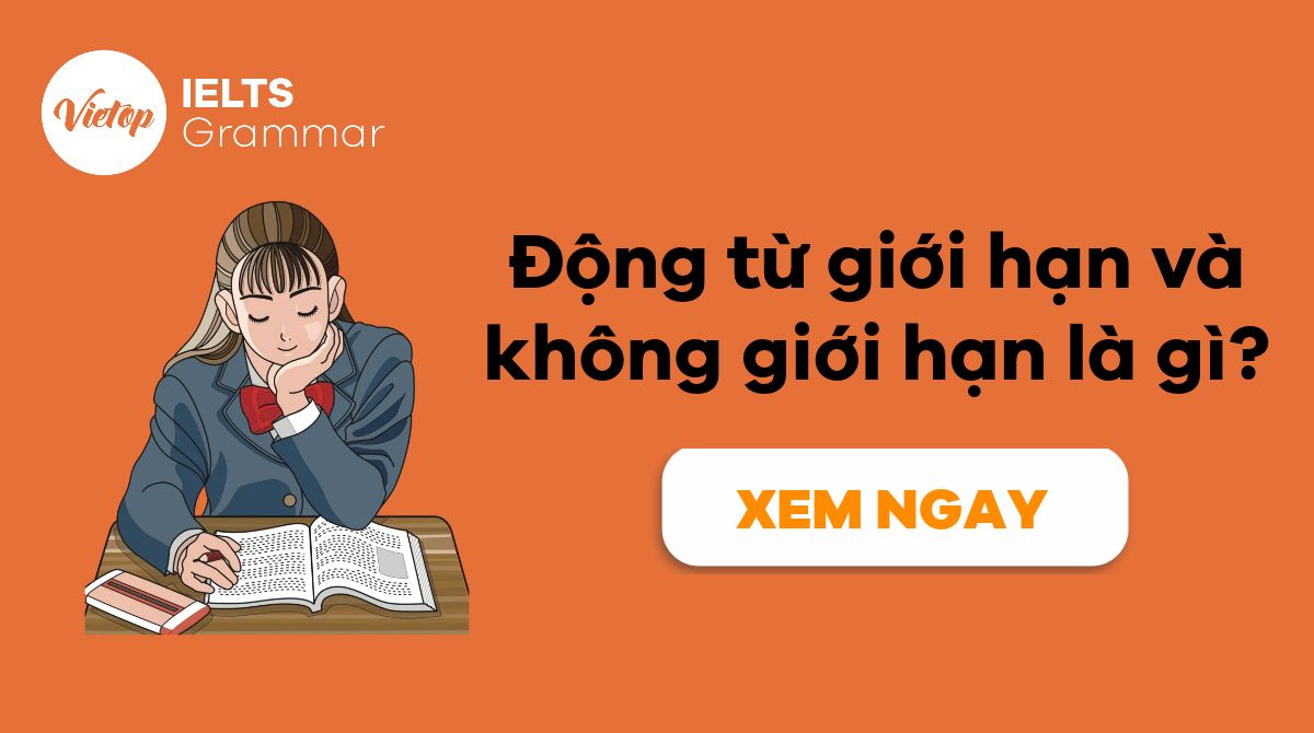 Động từ giới hạn và không giới hạn