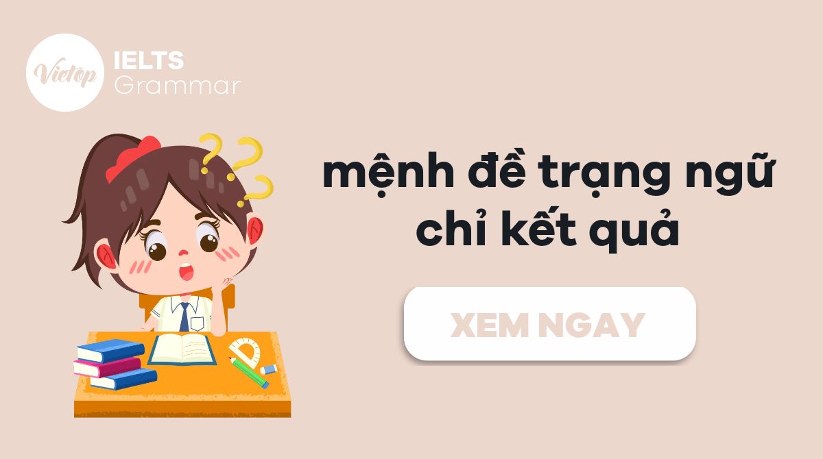 Mệnh đề trạng ngữ chỉ kết quả