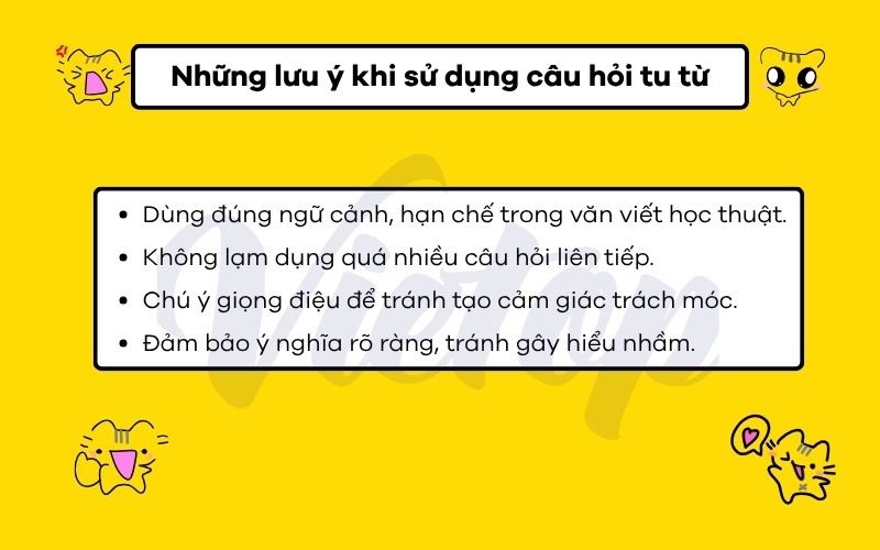 Những lưu ý khi sử dụng câu hỏi tu từ